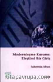 Modernleşme Kuramı: Eleştirel Bir Giriş