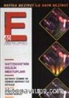 E Aylık Kültür ve Edebiyat Dergisi Temmuz 2002 - Sayı 40