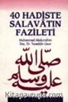 40 Hadiste Salavatın Fazileti