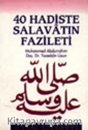 40 Hadiste Salavatın Fazileti