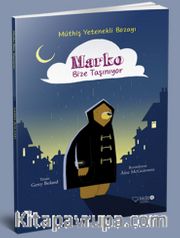 Müthiş Yetenekli Bozayı Marko Bize Taşınıyor