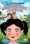Selina’nın Okul Macerası