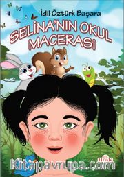 Selina’nın Okul Macerası