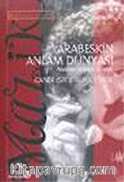 Arabeskin Anlam Dünyası / Müslüm Gürses Örneği
