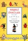 Neşeli Öyküler -1. Kitap-