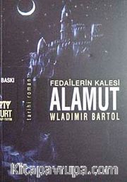 Alamut: Fedailerin Kalesi