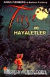 Taşi ve Hayaletler