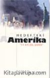 Hedefteki Amerika / 11 Eylül Şoku