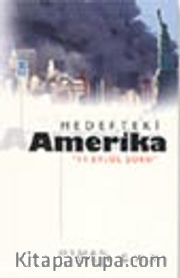 Hedefteki Amerika / 11 Eylül Şoku