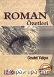Roman Özetleri