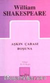 Aşkın Çabası Boşuna