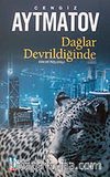 Dağlar Devrildiğinde / Ebedi Nişanlı
