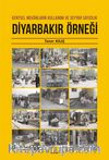Kentsel Mekanların Kullanımı ve Seyyar Satıcılık Diyarbakır Örneği