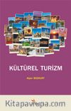 Kültürel Turizm
