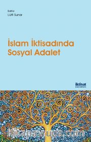 İslam İktisadında Sosyal Adalet
