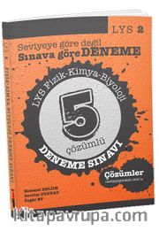 LYS 2 Fizik Kimya Biyoloji 5 Çözümlü Deneme Sınavı