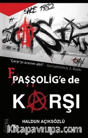 Çarşı Faşşolig’e de Karşı