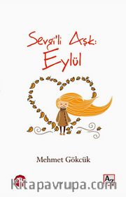 Sevgili Aşk: Eylül