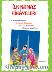 İlk Namaz Hikayeleri 