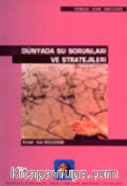 Dünyada Su Sorunları ve Stratejileri