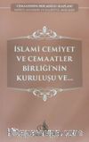 İslami Cemiyet ve Cemaatler Birliği'nin Kuruluşu ve..