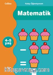 Collins Kolay Öğreniyorum / Matematik (4-5 Yaş )