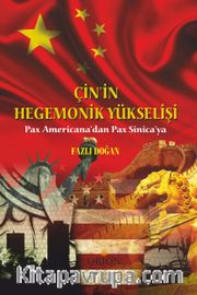 Çin'in Hegemonik Yükselişi 