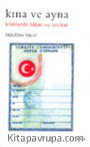 Kına ve Ayna Kürtlerde Ölüm ve İntihar