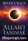 Allah’ı Tanımak Esma-ül Hüsna