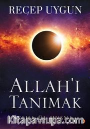 Allah’ı Tanımak Esma-ül Hüsna