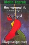 Hermeneutik (Yorum Bilgisi) ve Edebiyat