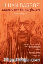 Gemerek Nire Bloomington Nire <br /> Hayat Hikayem