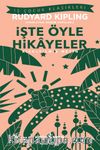İşte Öyle Hikayeler (Kısaltılmış Metin)