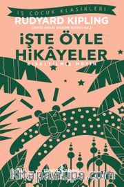 İşte Öyle Hikayeler (Kısaltılmış Metin)