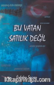 Bu Vatan Satılık Değil