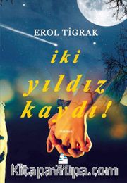 İki Yıldız Kaydı!