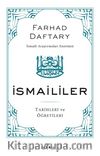 İsmaililer & Tarih ve Öğretileri