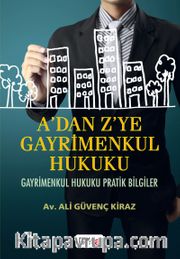 A'dan Z'ye Gayrimenkul Hukuku