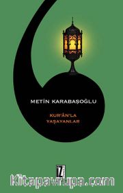 Kur’an’la Yaşayanlar