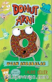 Donut Arni Uçan Akrabalar (Ciltli)
