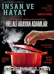 İnsan ve Hayat Dergisi Sayı:84 Şubat 2017