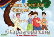 Yalnız Çocuklar Bahçesi
