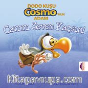 Dodo Kuşu Cosmo’nun Adası - Canını Seven Kaçsın