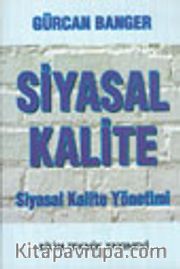 Siyasal Kalite Siyasal Kalite Yönetimi