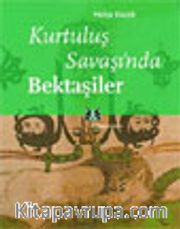 Kurtuluş Savaşı'nda Bektaşiler