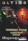 Ultima Teknokrat Savaşı /3 Kargaşa