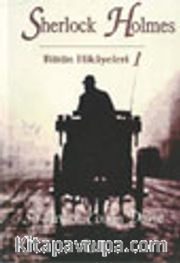 Sherlock Holmes Bütün Hikayeleri-1