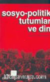 Sosyo-Politik Tutumlar ve Din