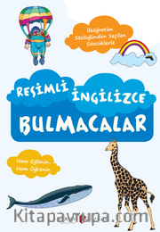 Resimli İngilizce Bulmacalar <br /> İlköğretim Sözlüğü'nden Seçilen Sözcüklerle