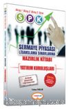 SPK Yatırım Kuruluşları Hazırlık Kitabı